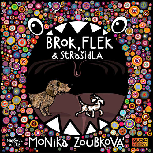Audiokniha Brok, Flek a strašidla - Monika Zoubková - Monika Zoubková