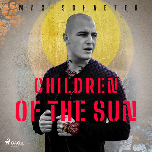 Audiobook Children of the Sun (EN) - Max Schaefer - Joe Jameson