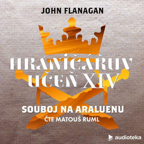 Audiokniha Souboj na Araluenu - John Flanagan - Matouš Ruml