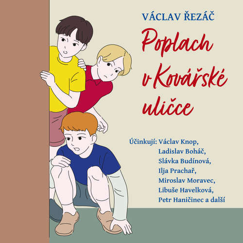 Audiokniha Poplach v Kovářské uličce - Václav Řezáč - Ladislav Boháč