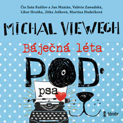 Audiokniha Báječná léta pod psa - Michal Viewegh - Saša Rašilov ml.
