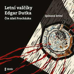 Audiokniha Letní valčíky - Edgar Dutka - Aleš Procházka