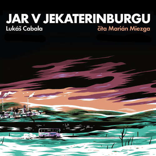 Audiokniha Jar v Jekaterinburgu - Lukáš Cabala - Marián Miezga