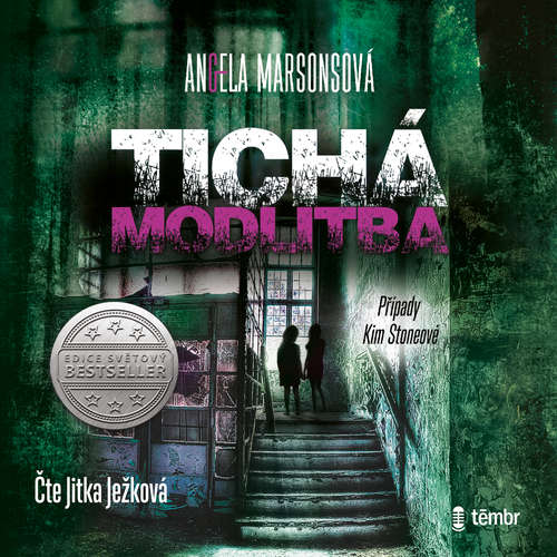 Audiokniha Případy Kim Stoneové 3: Tichá modlitba - Angela Marsonsová - Jitka Ježková