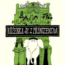 Audiokniha Růženka je z příbuzenstva - Gerald Durrell - Jan Vondráček