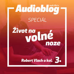 Audiokniha Na volné noze Speciál – 62 příběhů odhodlání - Robert Vlach - Petra Štefková