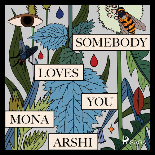 Audiobook Somebody Loves You (EN) - Mona Arshi - Mona Arshi