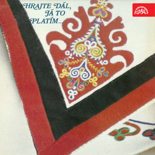Audiokniha Hrajte dál - já to platím - Moravská lidová - Gustav Imrýšek