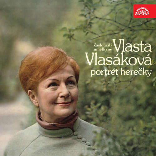 Audiokniha Zasloužilá umělkyně Vlasta Vlasáková - Portrét herečky - Gabriela Preissová - Vlasta Vlasáková