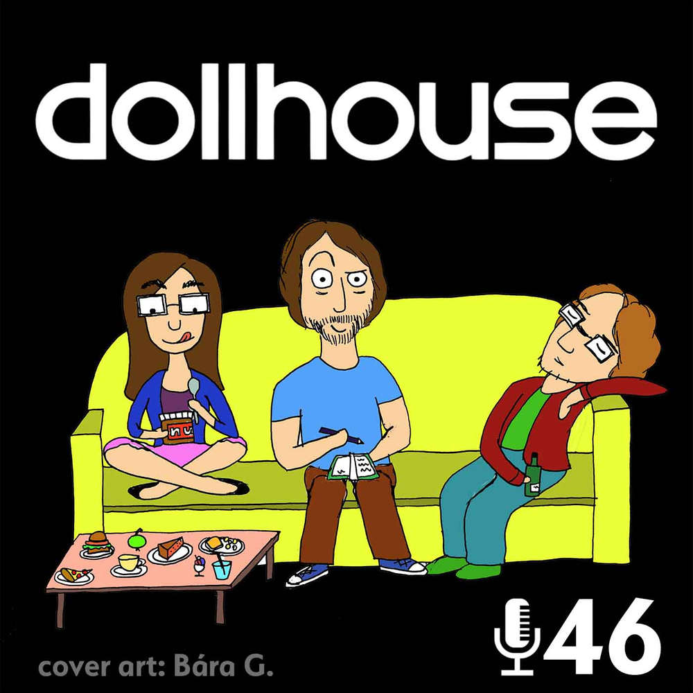 Epizoda 46 - Dollhouse