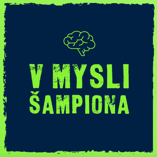 V mysli šampióna