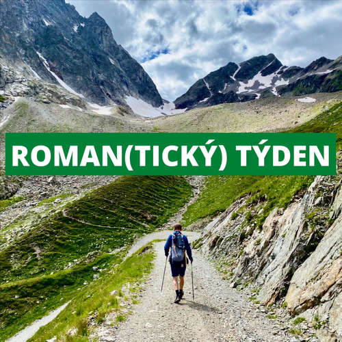 Roman(tický) týden