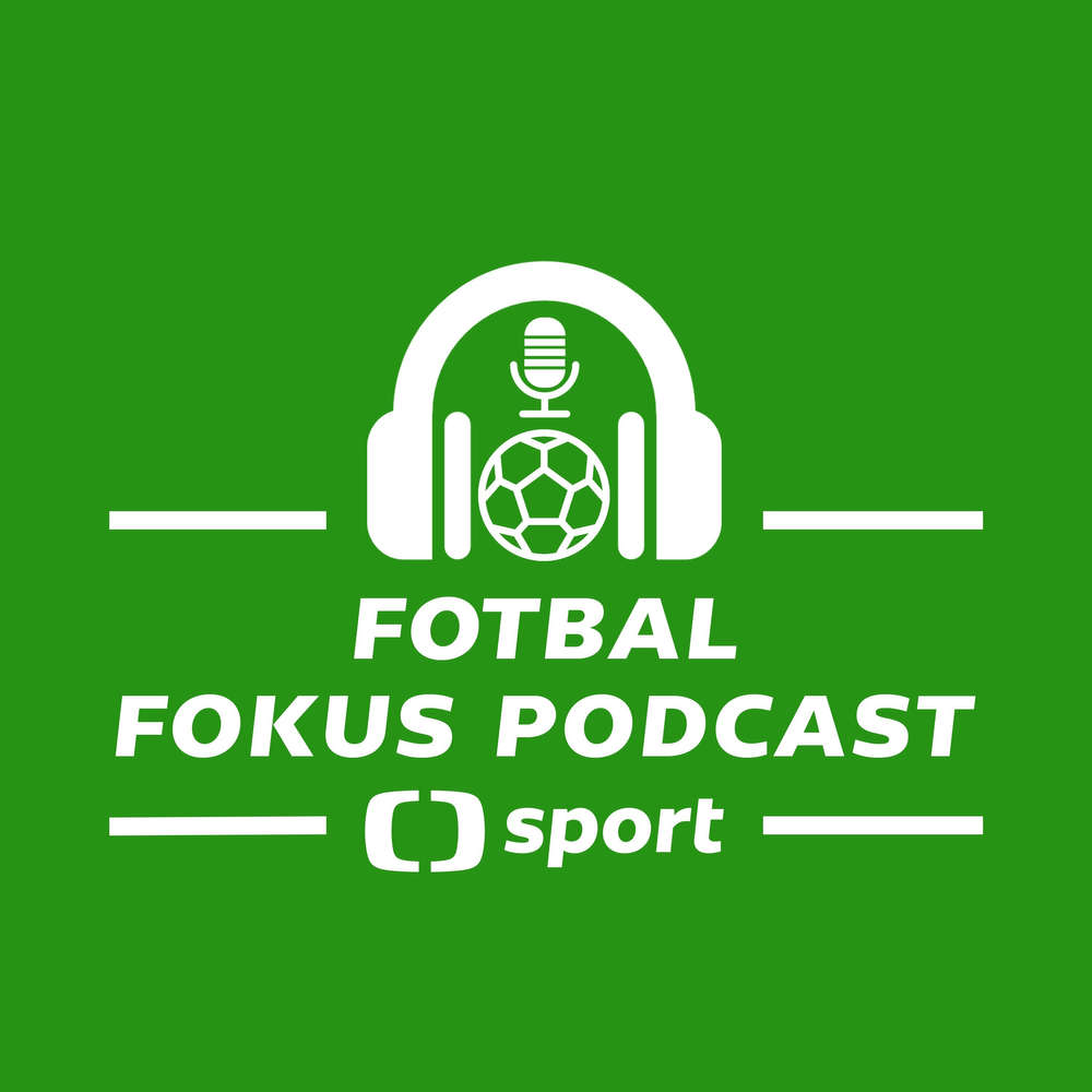 Fotbal fokus podcast: Kterým Čechům v zahraničí by pomohl přestup a má duel s Brazílií smysl?