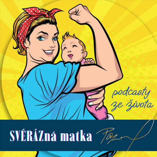 Svérázná matka aneb jak se z toho nezbláznit