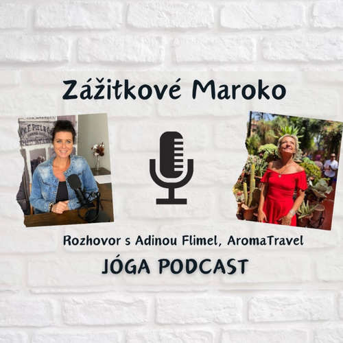 Maroko. Země plná rozmanitých vůní podle Adiny Flimel ze společnosti AromiTravel
