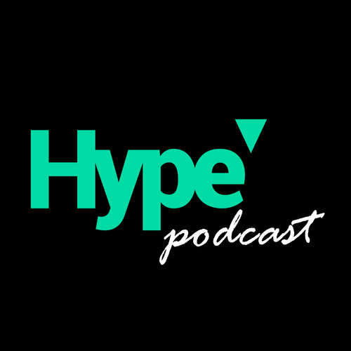 Hype - digital podcast