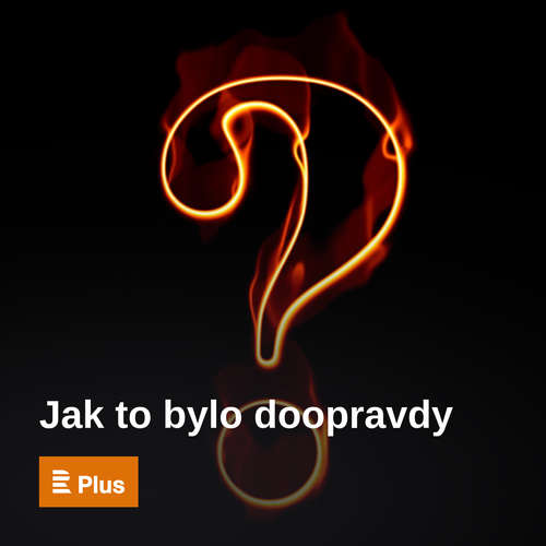 Jak to bylo doopravdy