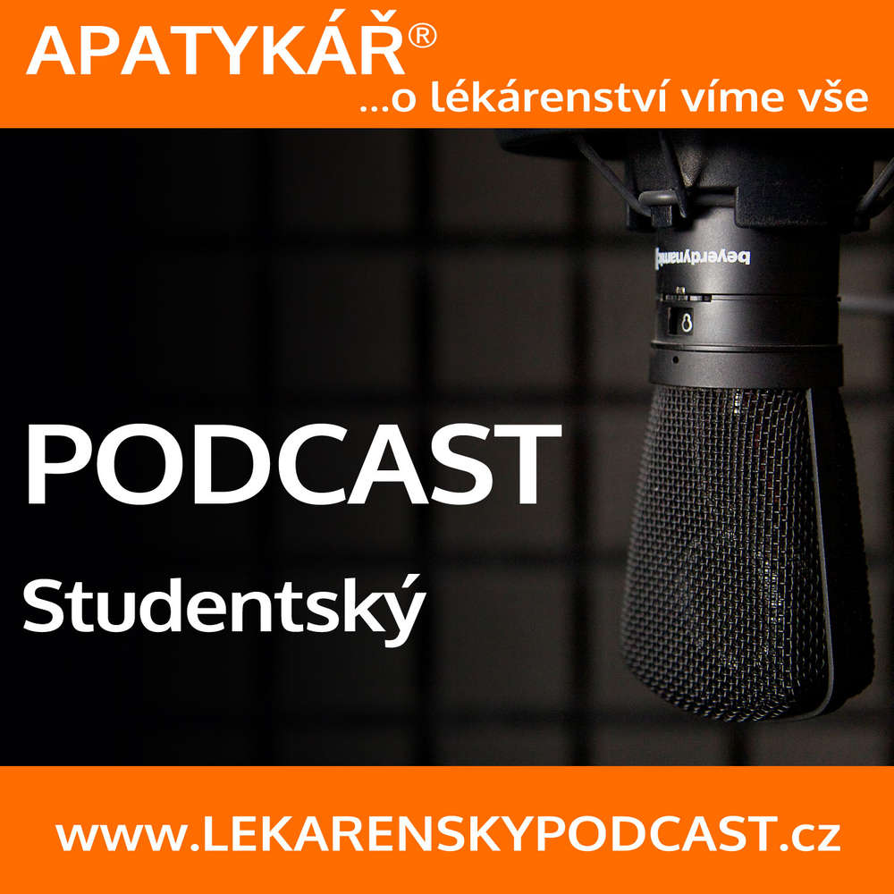 APATYKÁŘ® – Studentský Podcast
