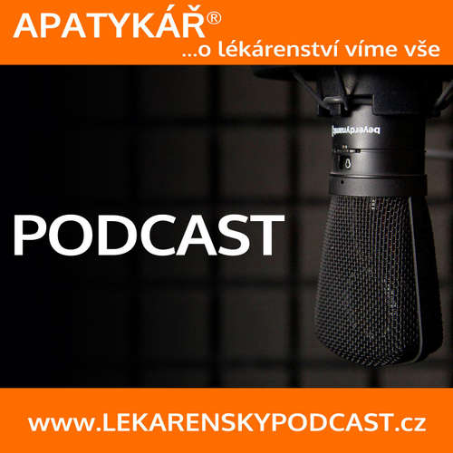 APATYKÁŘ® – Podcast