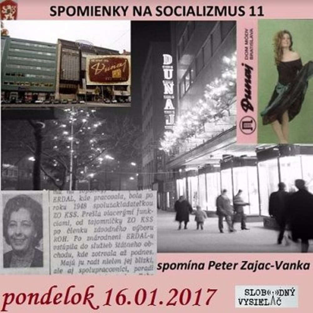Spomienky na Socializmus 11 2017 01 16 Dom mody Dunaj v Bratislave a maloobchod za socializmu