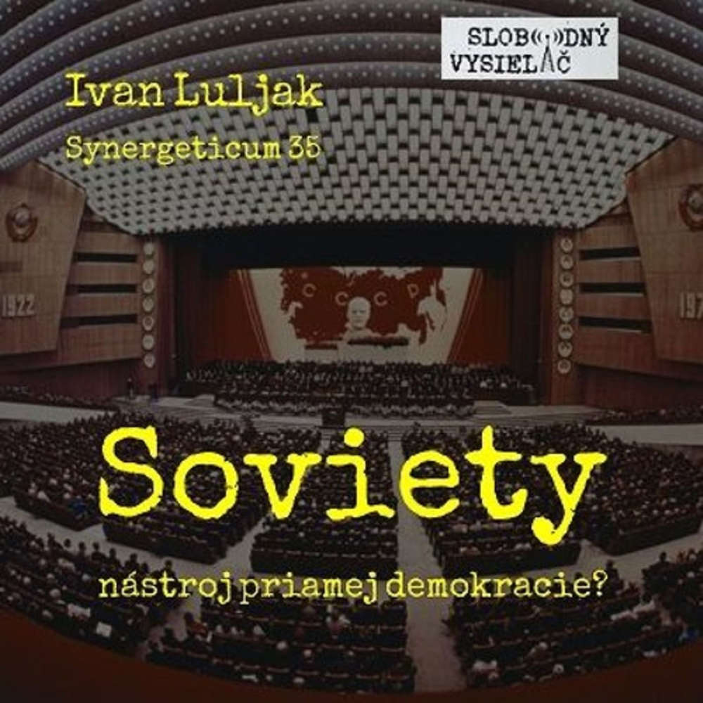 Synergeticum 35 2017 01 24 Soviety nastroj priamej demokracie