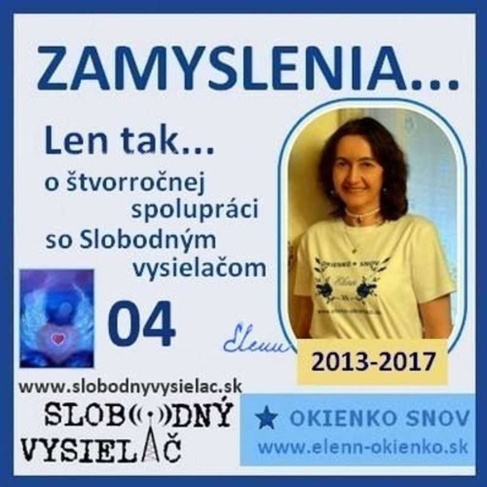 Zamyslenia 04 2017 01 25 EW Len tak o tvorro nej spolupraci s Radiom SLOBODNY VYSIELA