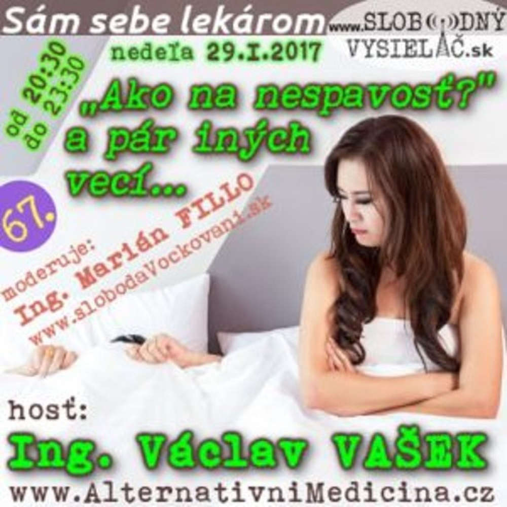 Sam sebe lekarom 67 2017 01 29 Ako na nespavos a par inych veci