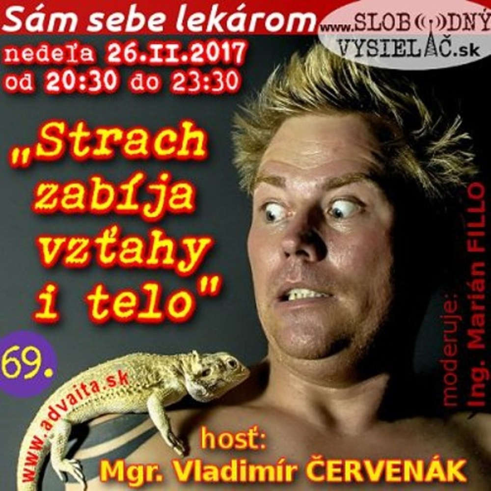Sam sebe lekarom 69 2017 02 26 Strach zabija vz ahy aj telo