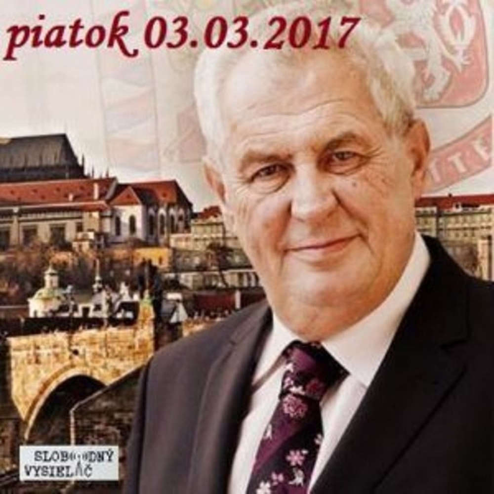 Intibovo okienko 04 2017 03 03 Zeman prezidentom po druhy krat