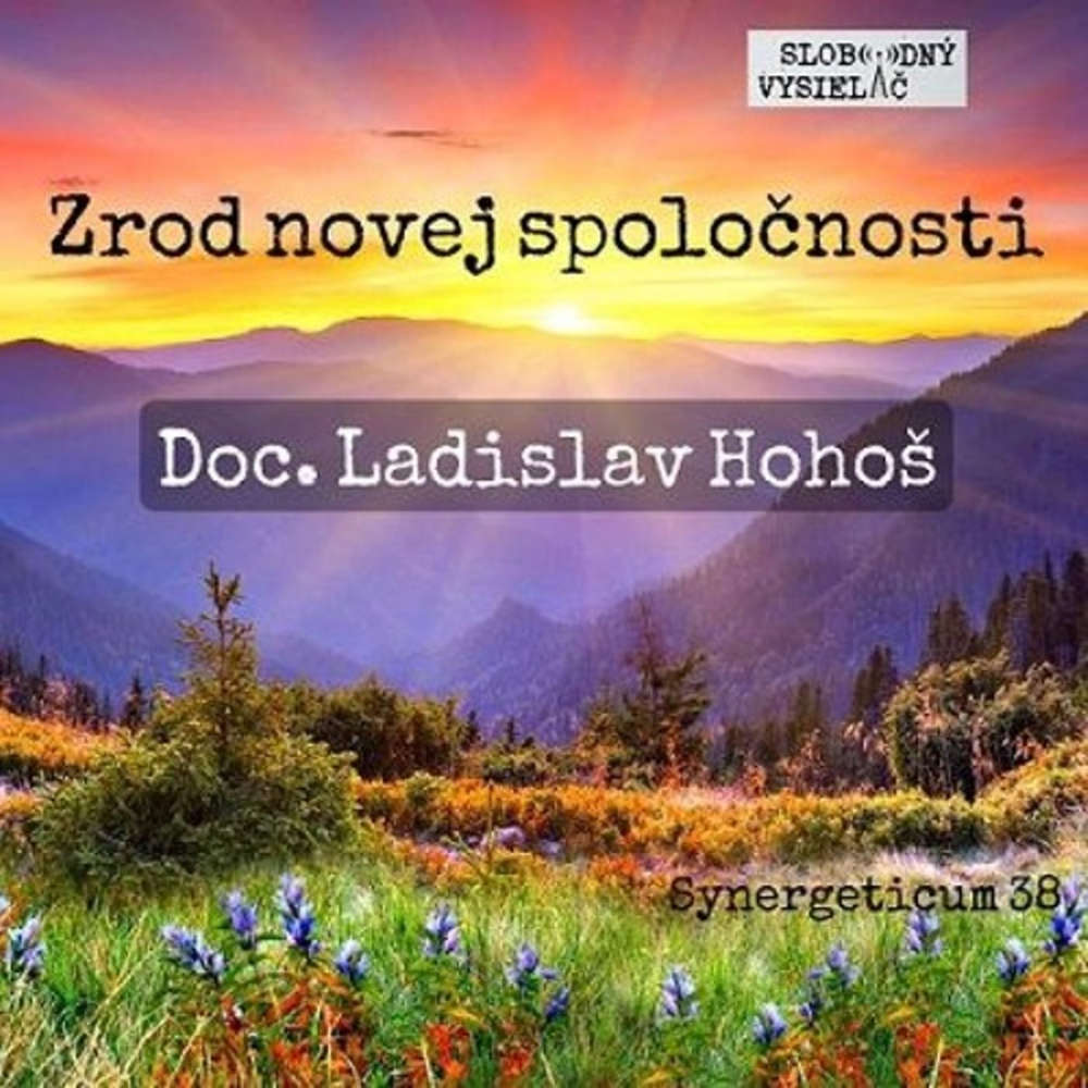 Synergeticum 38 2017 03 07 Zrod novej spolo nosti