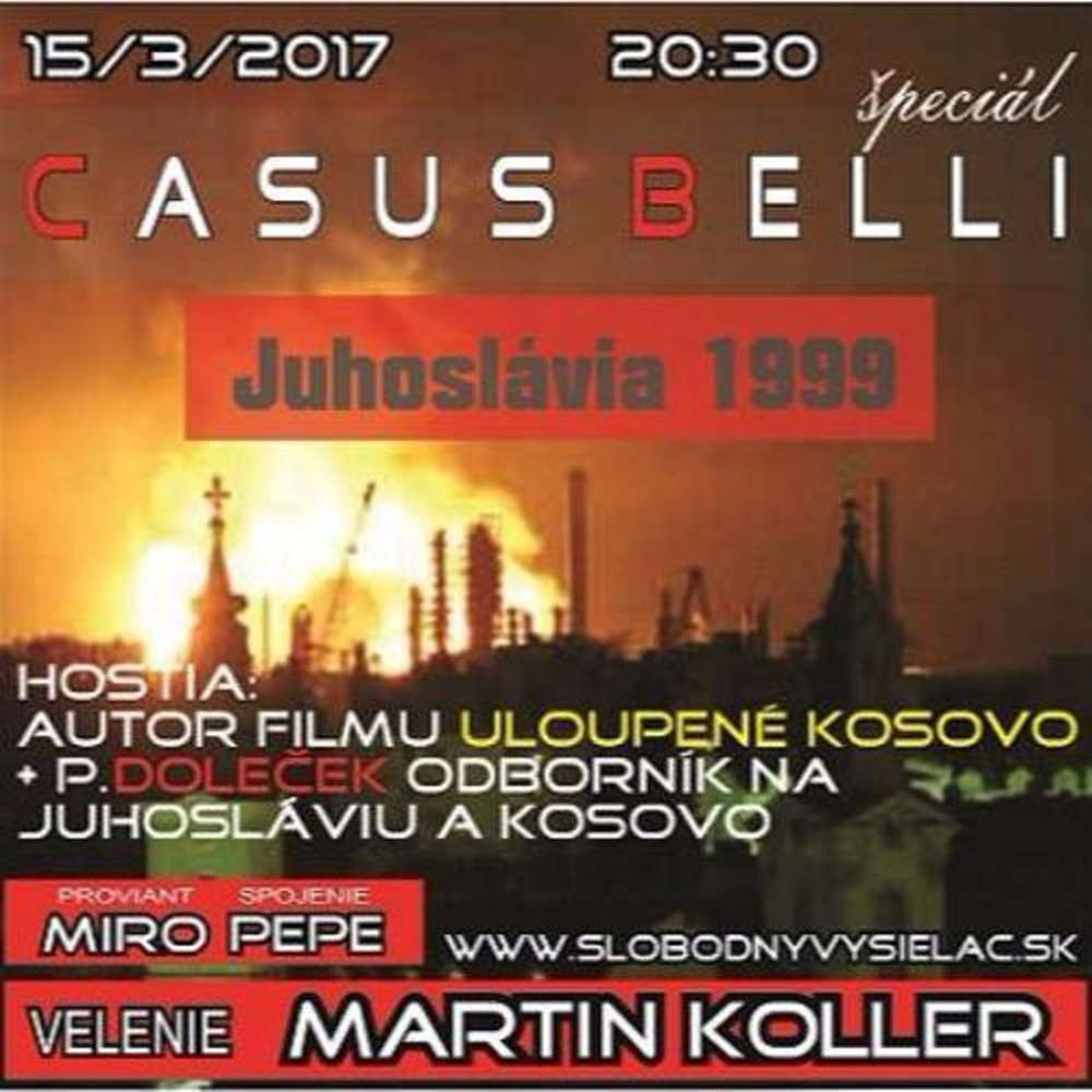Casus belli 07 2017 03 15 Juhoslavia 1999