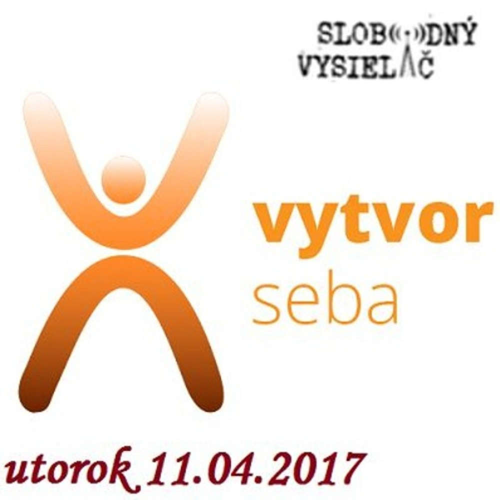 Vytvor seba 10 2017 04 11 7 ro ne veky loveka