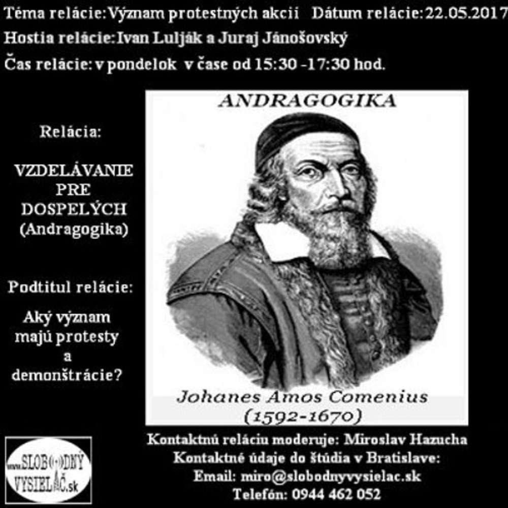 Vzdelavanie pre dospelych 48 2017 05 22 Aky vyznam maju protesty a demon tracie