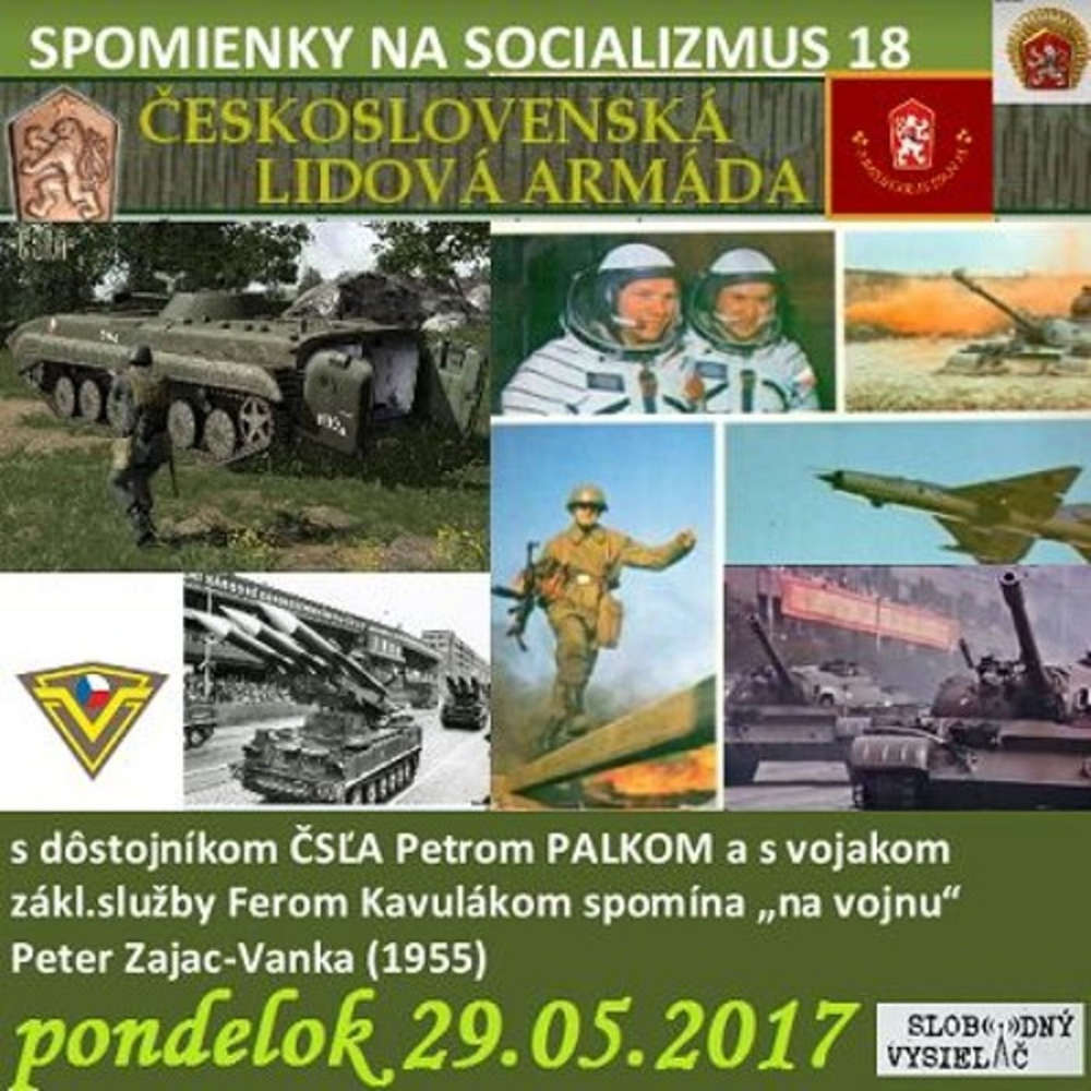 Spomienky na Socializmus 18 2017 05 29 eskoslovenska udova armada