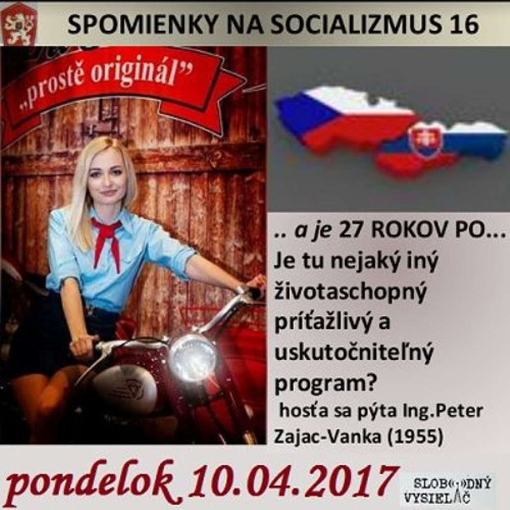 Spomienky na Socializmus 16 2017 04 10