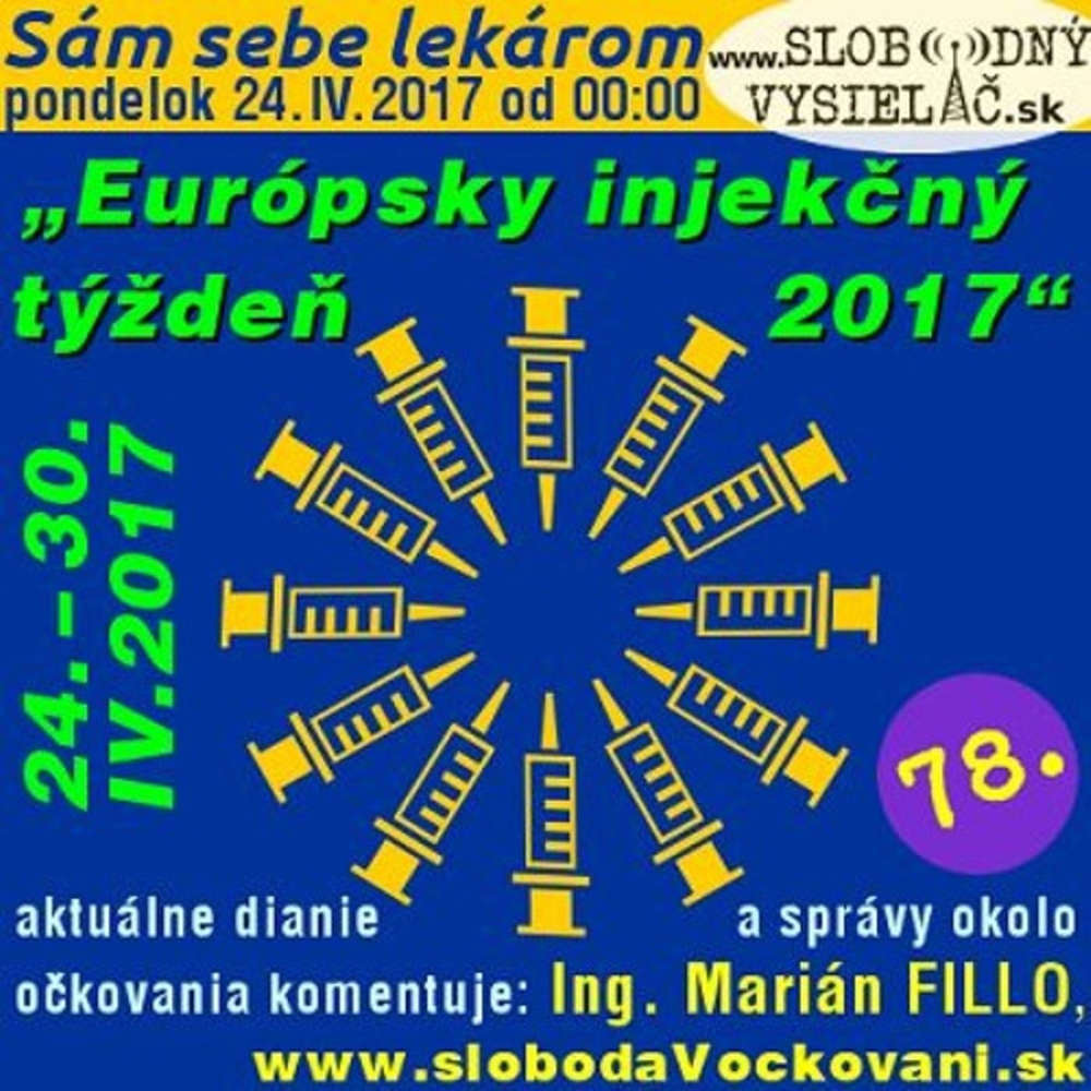 Sam sebe lekarom 78 2017 04 24 Europsky injek ny ty de 2017