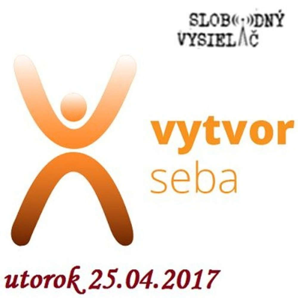 Vytvor seba 11 2017 04 25 prvy vek detstvo