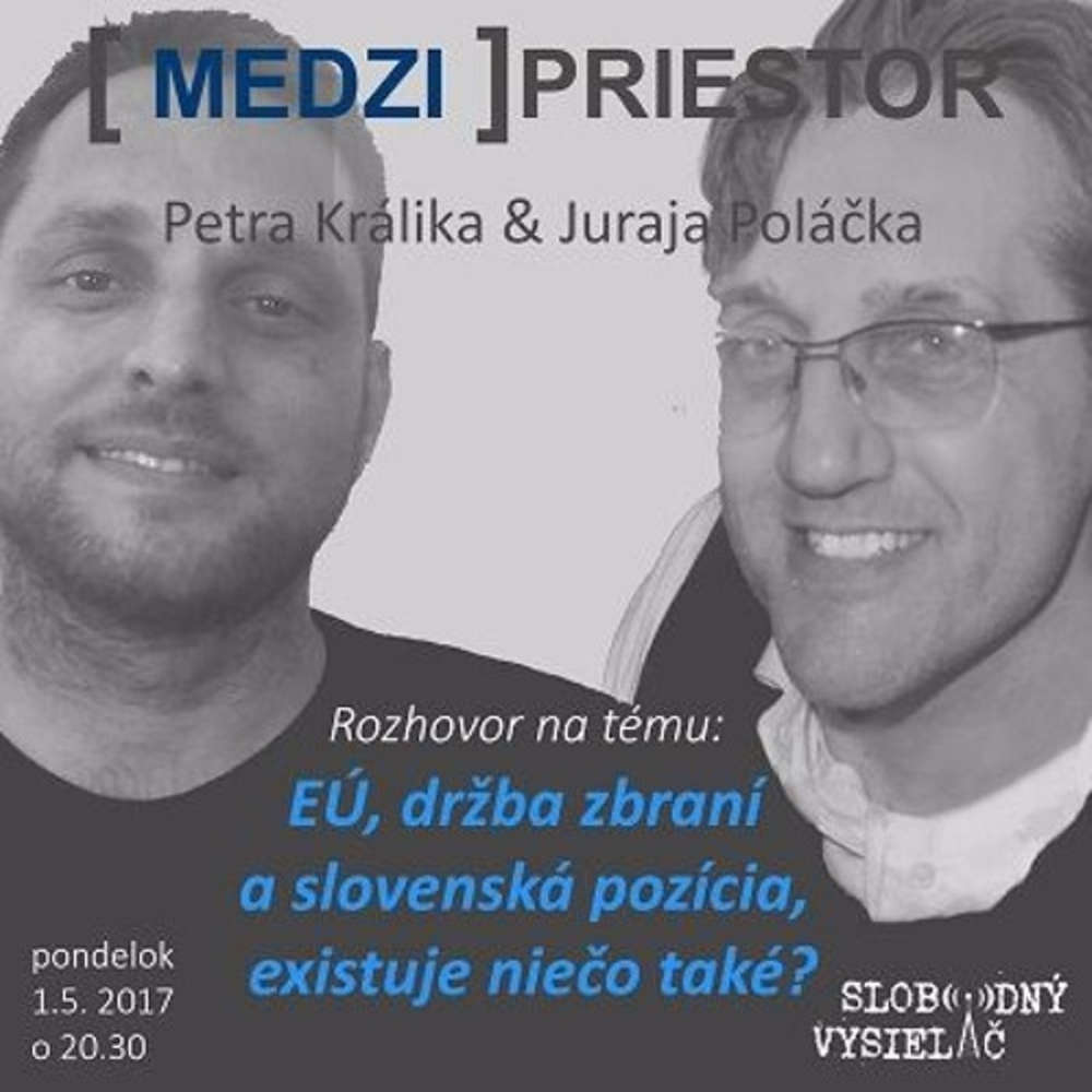 Medzipriestor 68 2017 05 01 EU dr ba zbrani a slovenska pozicia existuje nie o take