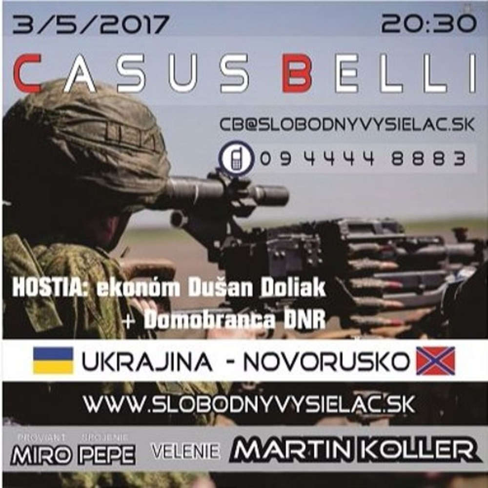 Casus belli 12 2017 05 03 UKRAJINA 2017 Ekonomicka a vojenska situacia na Ukrajine a NOVORUSKU