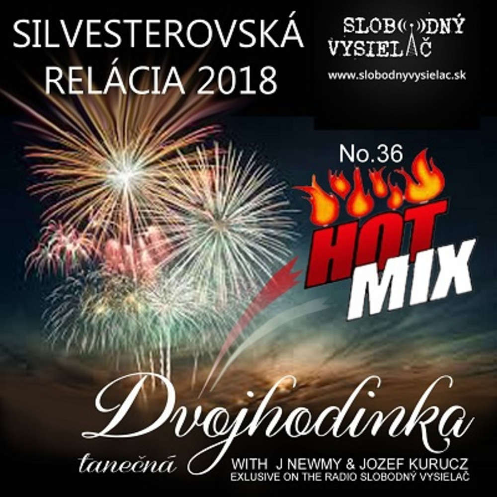 Hot Mix 36 2018 12 31 Silvester