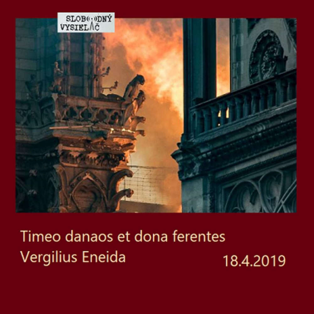 Opony 250 - 2019-04-18 Danajské dary a trójske kone…