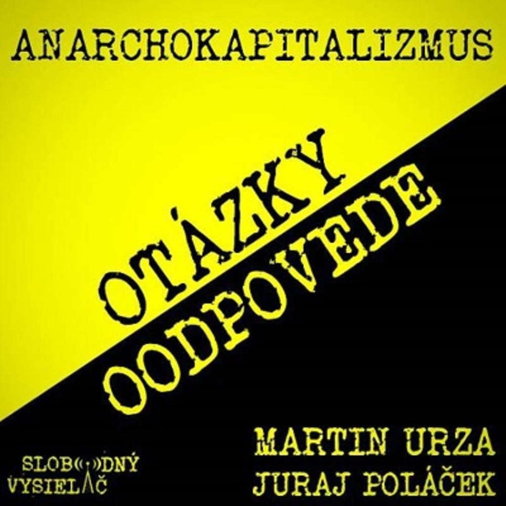Anarchokapitalizmus 17 - 2018-11-13