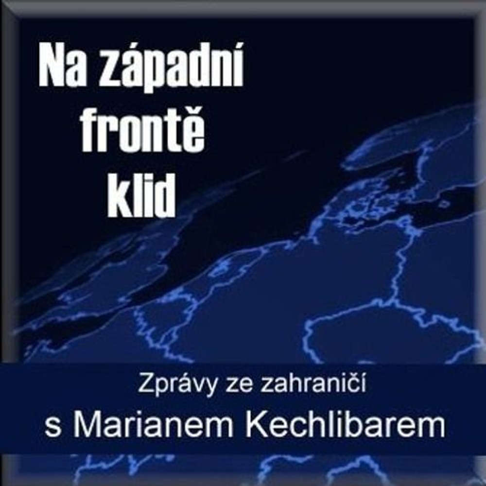 Marian Kechlibar - Na západní frontě klid - Rádio BOHEMIA - 24.04.2019