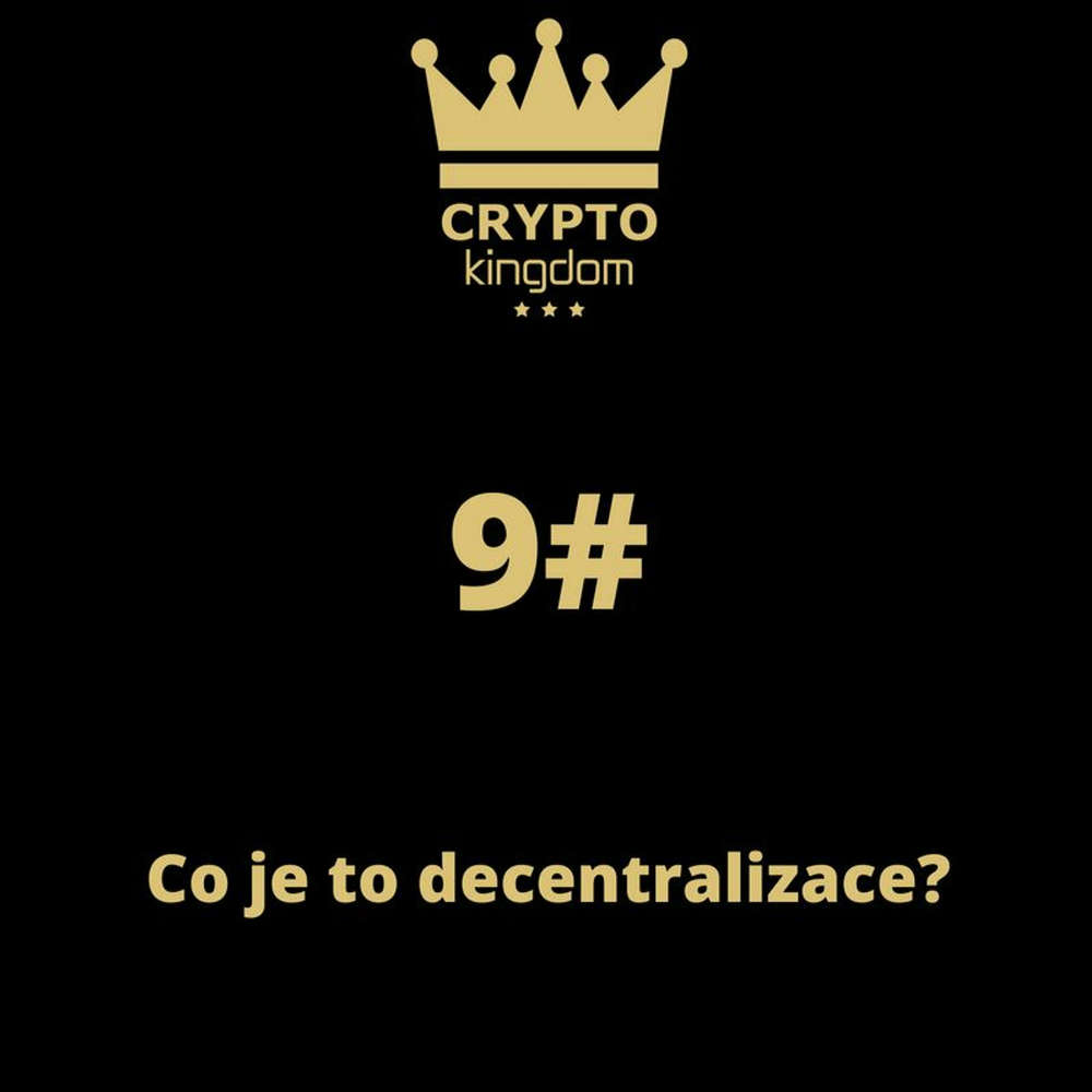 Epizóda 09. Co je to decentralizace? podcastu Crypto Kingdom CZ -  Audioknihy na stiahnutie