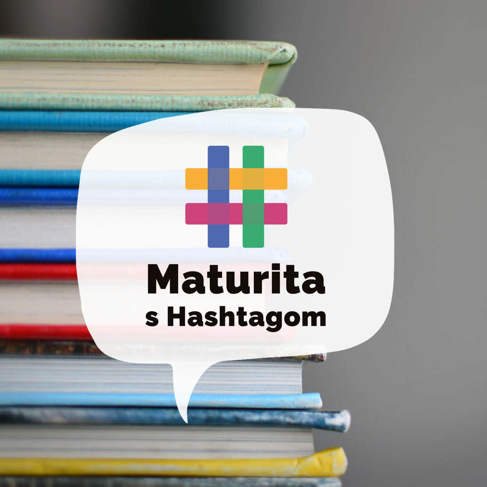 Maturita s Hashtagom
