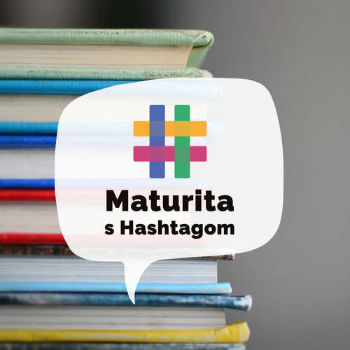 Maturita s Hashtagom