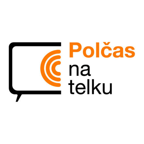 Polčas na telku