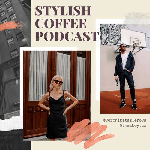 Stylish Coffee Podcast