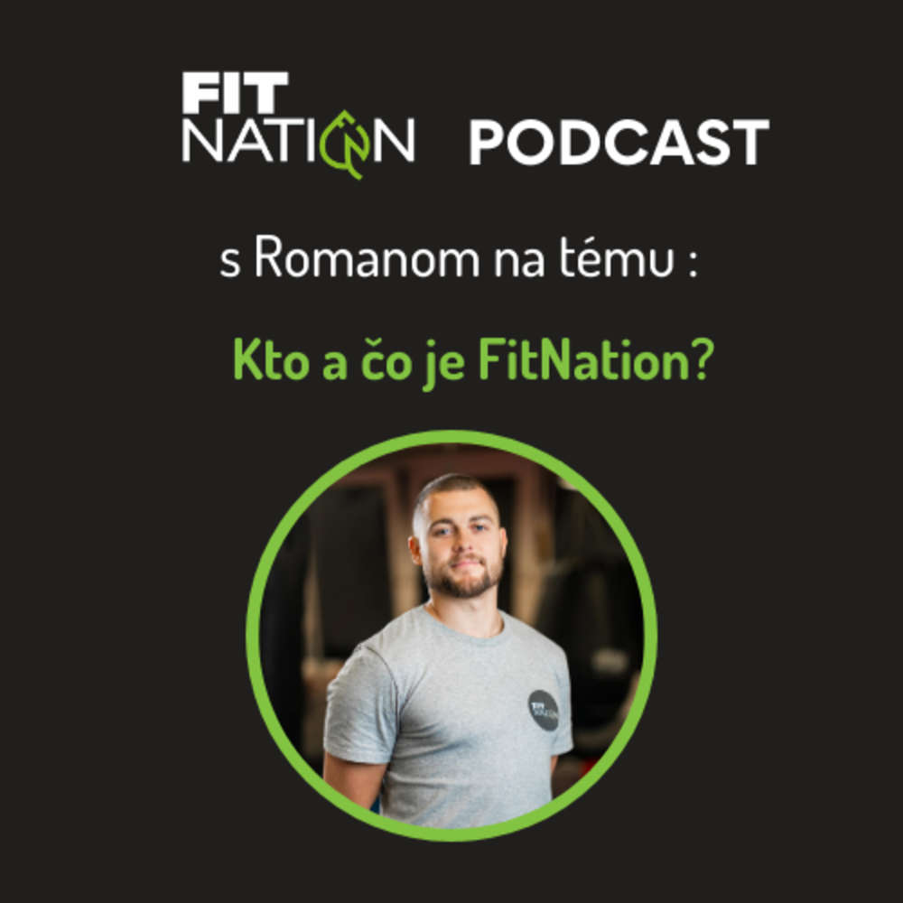#1: Kto a čo je FitNation?